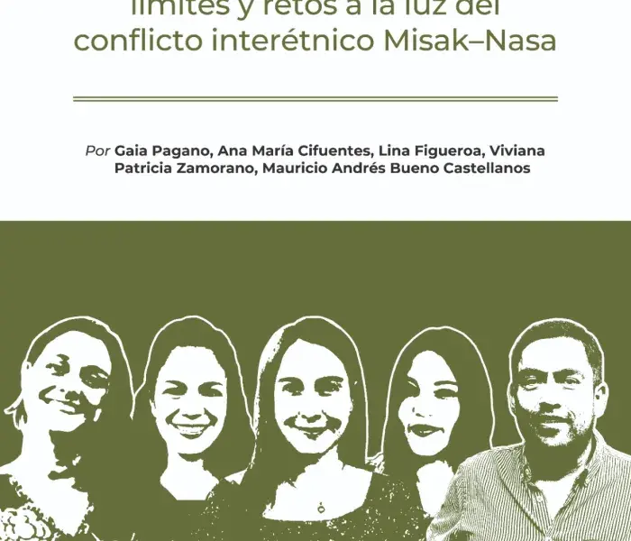 Diálogo social y Paz Total: límites y retos a la luz del conflicto interétnico Misak - Nasa
