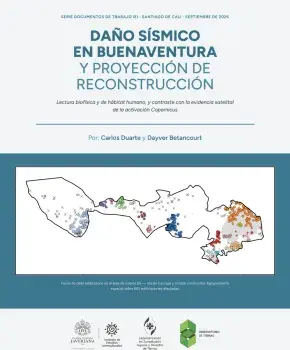 Daño sísmico en Buenaventura y proyección de Reconstrucción
