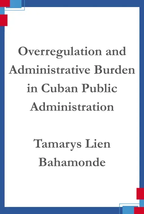 Overregulation and Administrative Burden