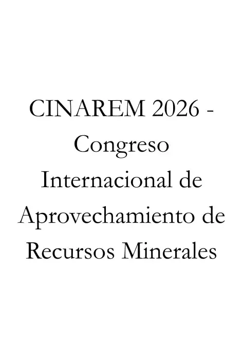 Portada CINAREM 2026 - Congreso Internacional de Aprovechamiento de Recursos Minerales
