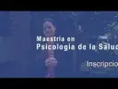 Embedded thumbnail for Maestría en Psicología de la Salud > Elementos adicionales de la página > Galería > Content Multimedia Gallery